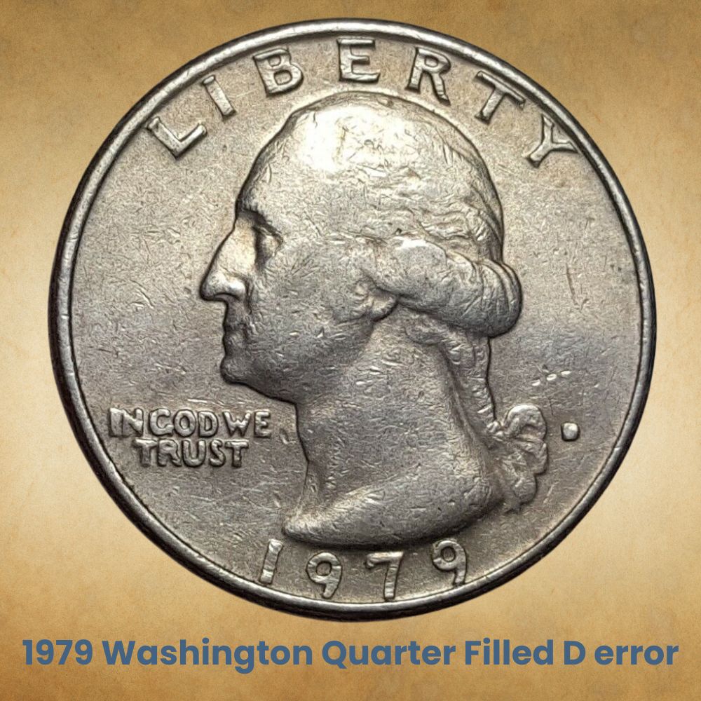 1979 Washington Quarter Filled D error