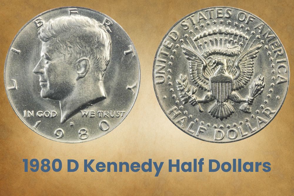 1980 D Kennedy Half Dollars