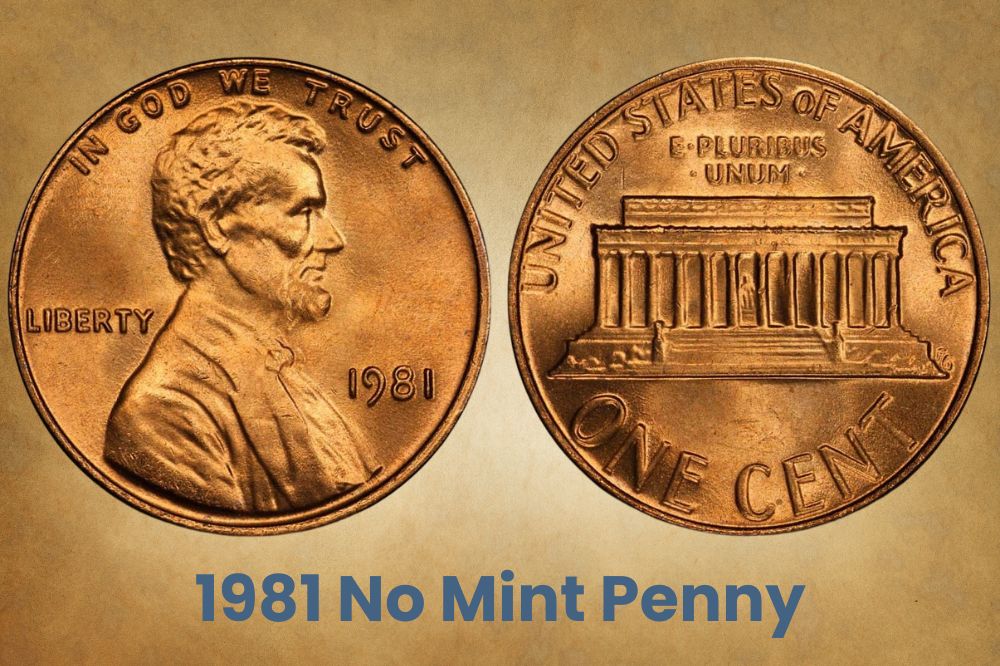 1981 No Mint Penny