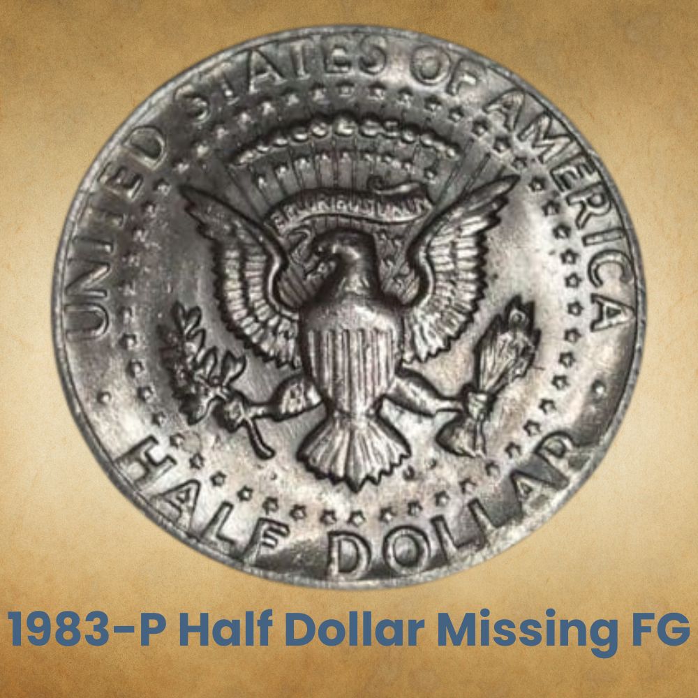 1983-P Half Dollar Missing FG