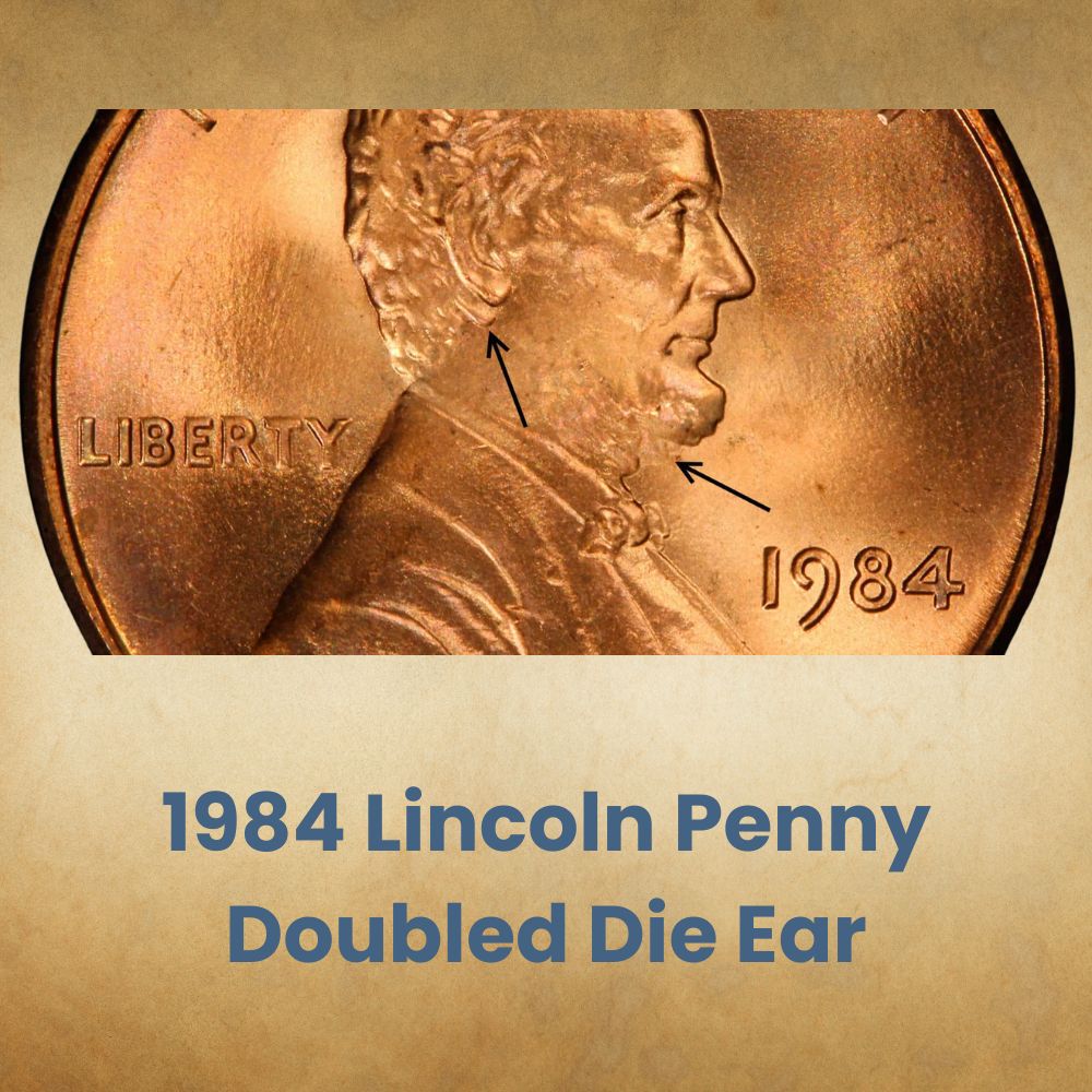 1984 Lincoln Penny Doubled Die Ear