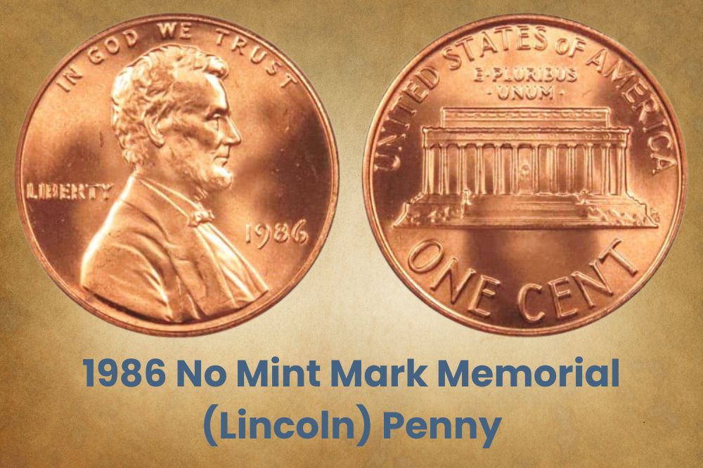 1986 No Mint Mark Memorial (Lincoln) Penny