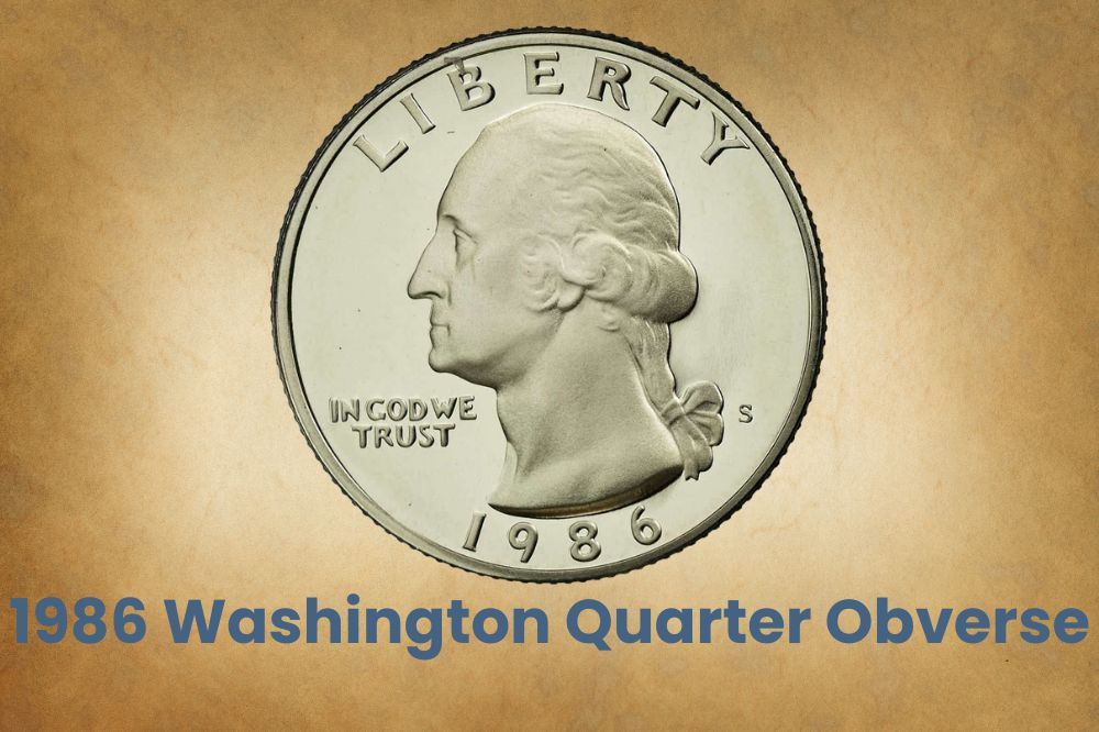 1986 Washington Quarter Obverse