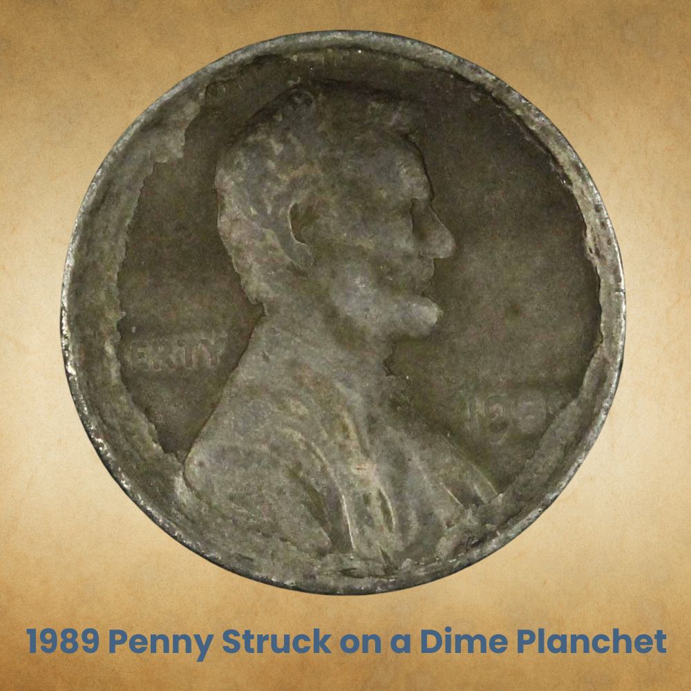 1989 Penny Struck on a Dime Planchet