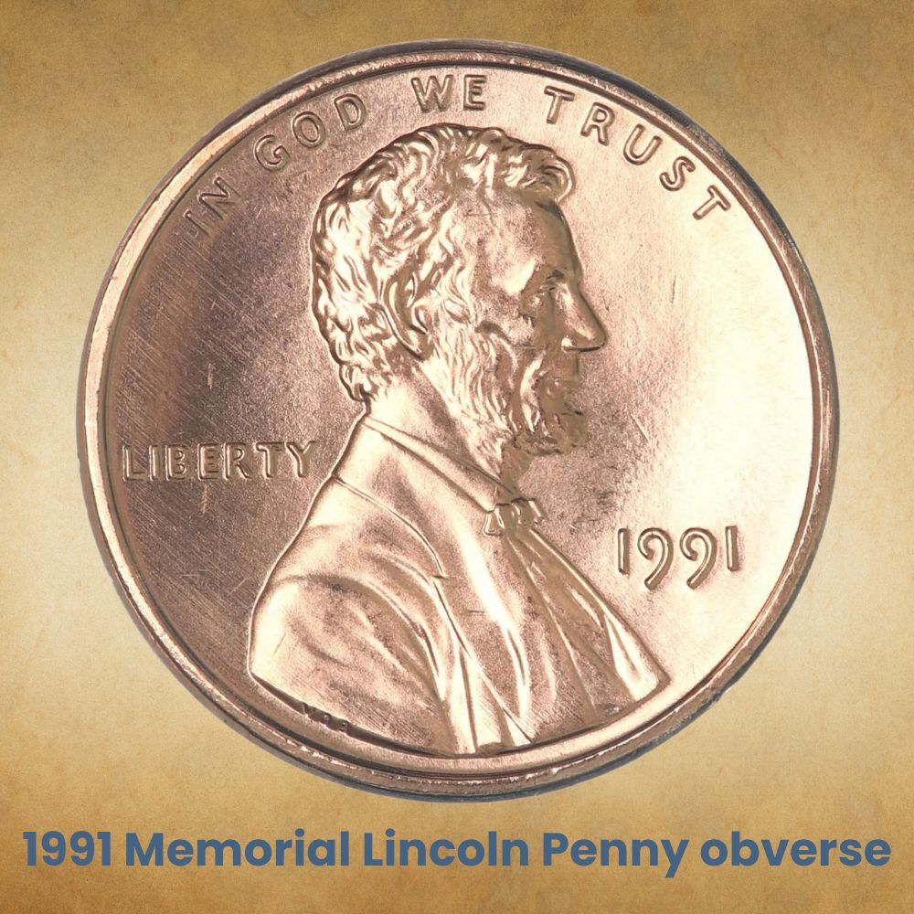 1991 Memorial Lincoln Penny obverse