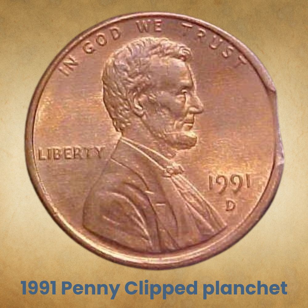 1991 Penny Clipped planchet