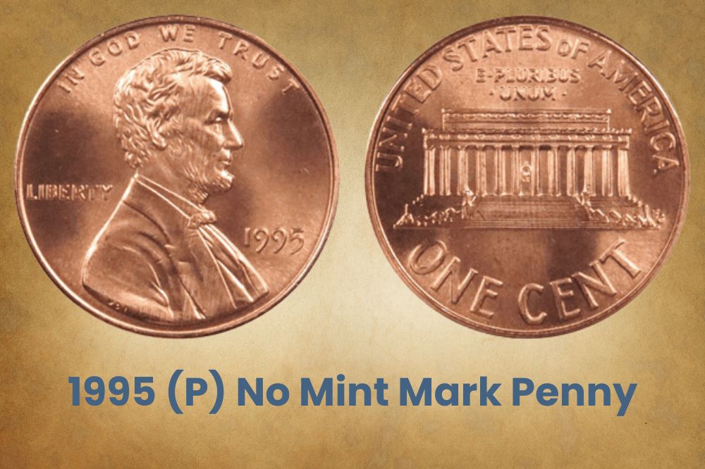 1995 (P) No Mint Mark Penny