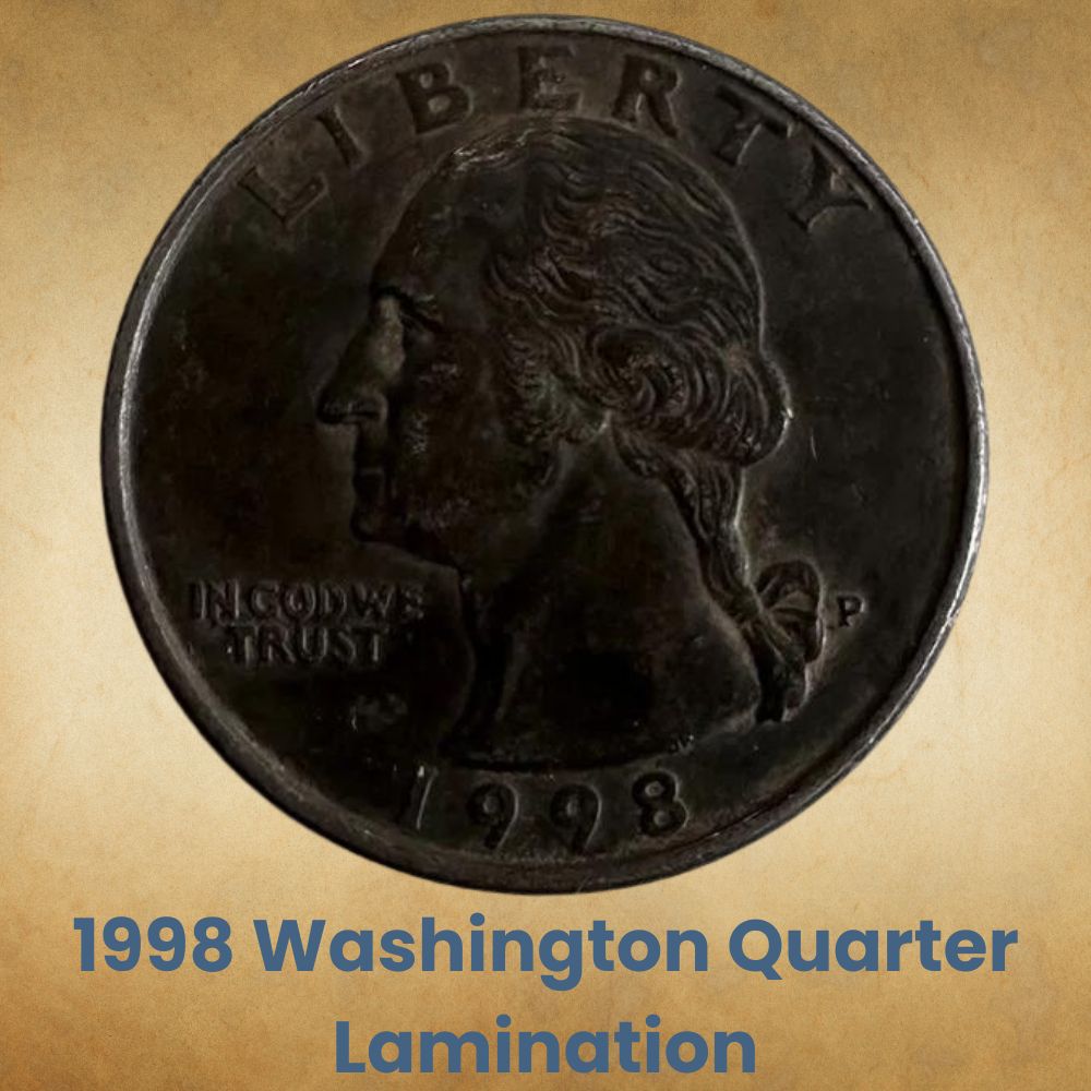 1998 Washington Quarter Lamination