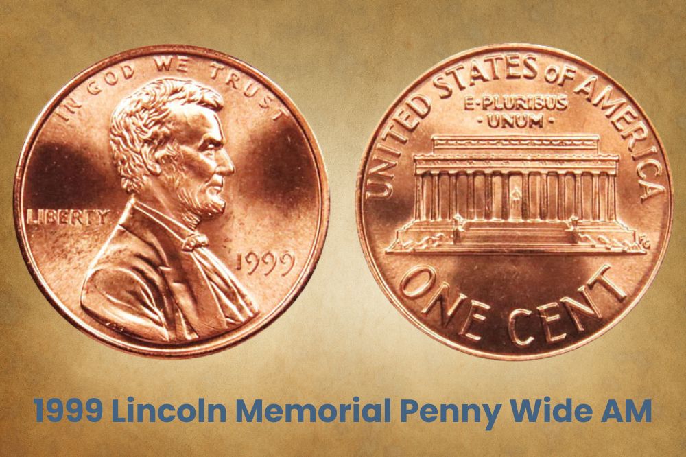 1999 Lincoln Memorial Penny Wide AM
