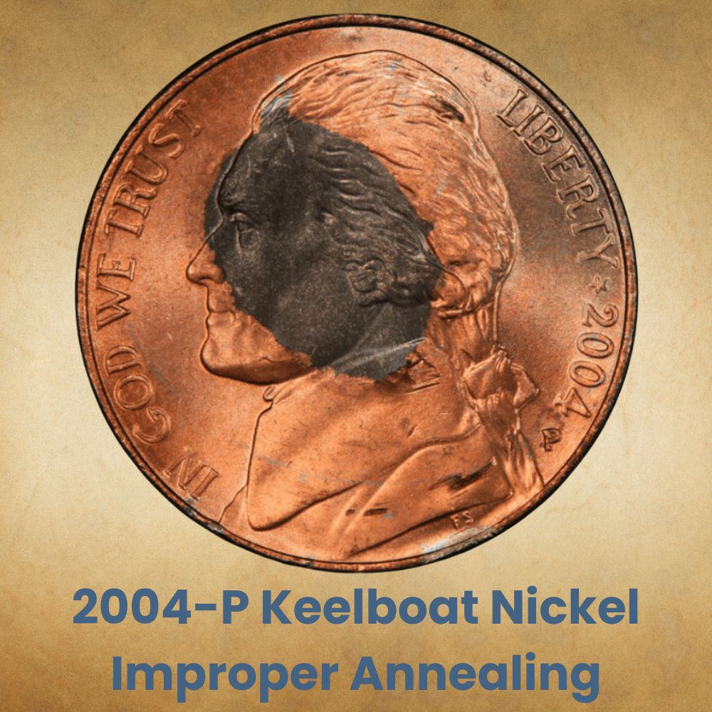 2004-P Keelboat Nickel Improper Annealing