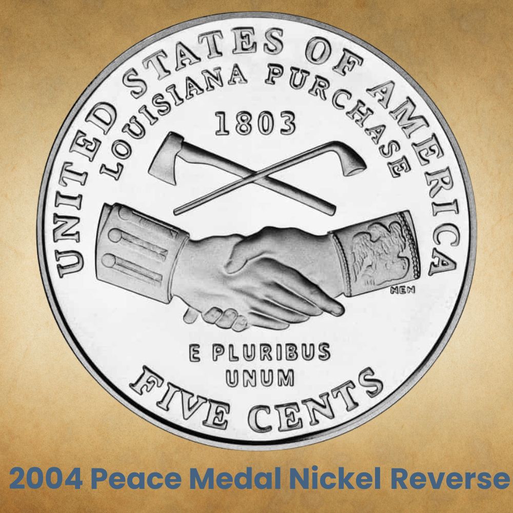 2004 Peace Medal Nickel Reverse