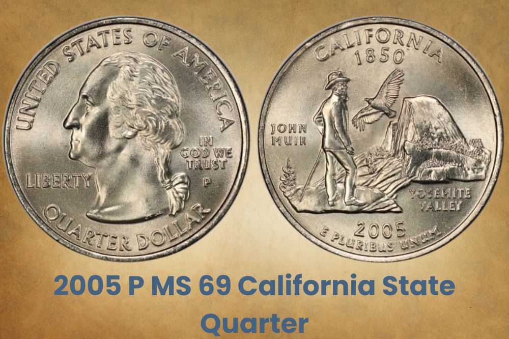 2005 P MS 69 California State Quarter