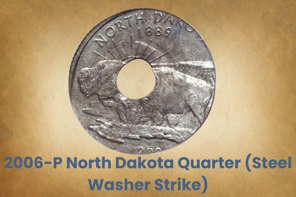 2006-P North Dakota Quarter (Steel Washer Strike)