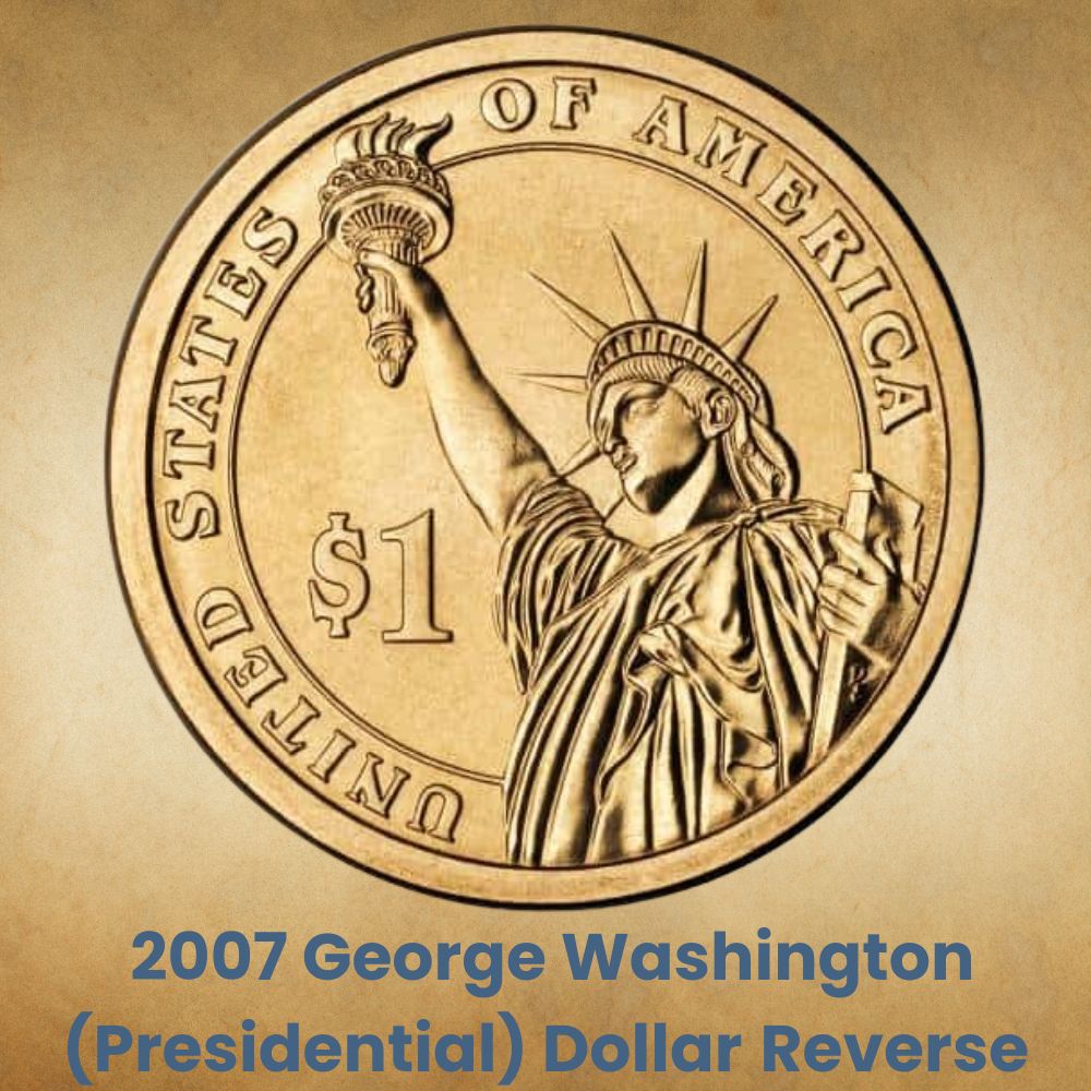  2007 George Washington (Presidential) Dollar Reverse