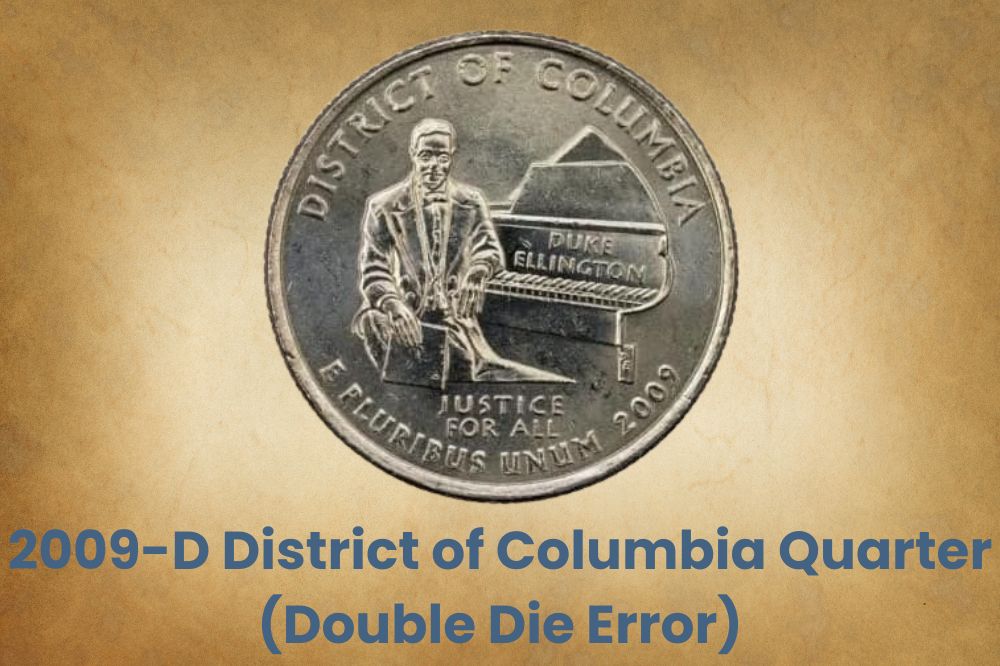 2009-D District of Columbia Quarter (Double Die Error)