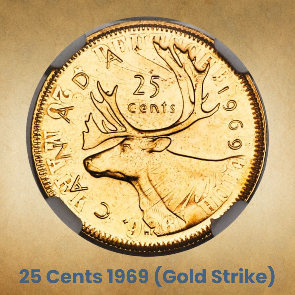 25 Cents 1969 (Gold Strike)