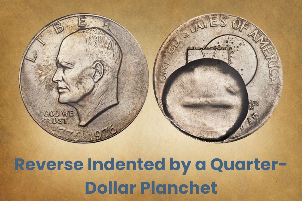 Dollar Reverse Indented by a Quarter-Dollar Planchet