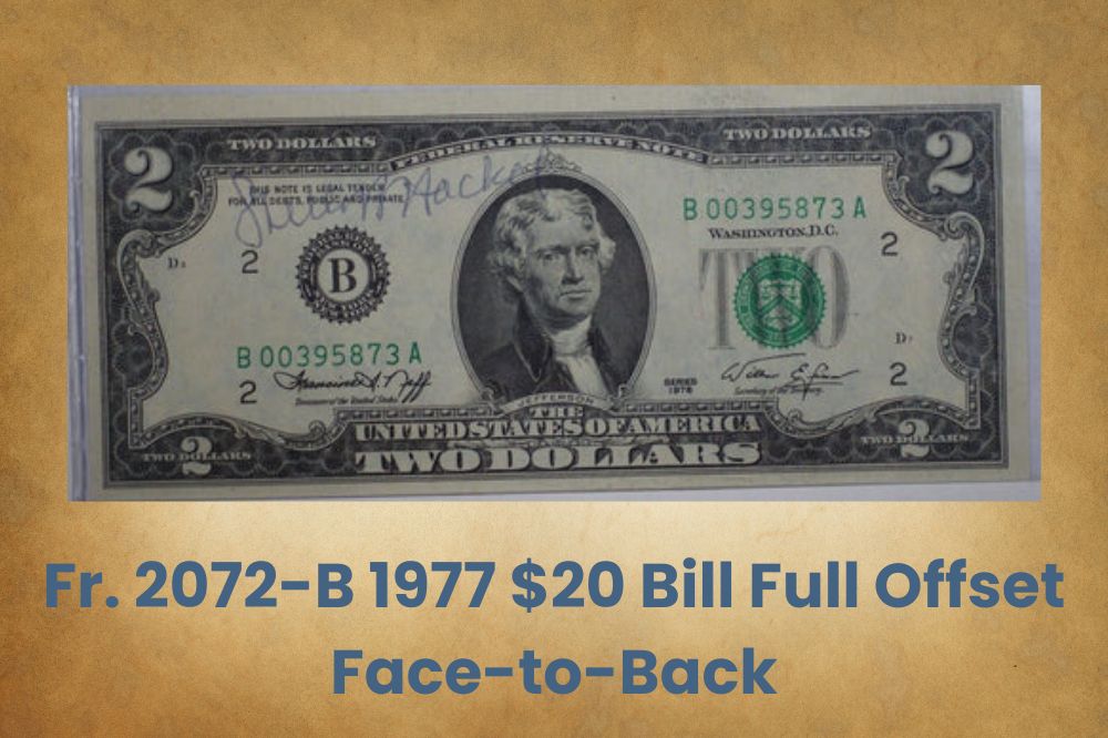 Fr. 2072-B 1977 $20 Bill Full Offset Face-to-Back