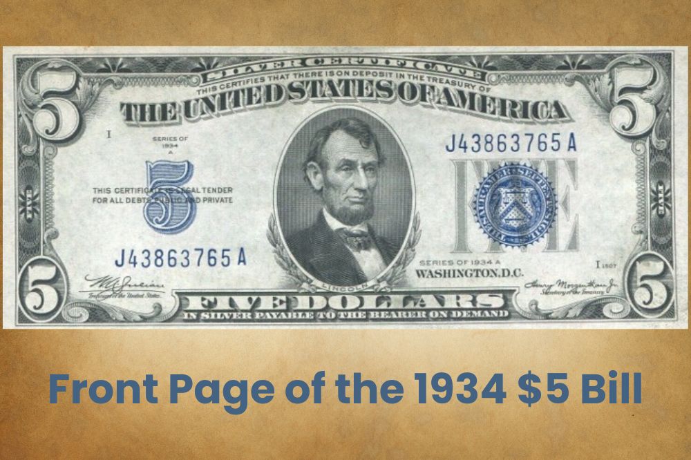 Front Page of the 1934 $5 Bill