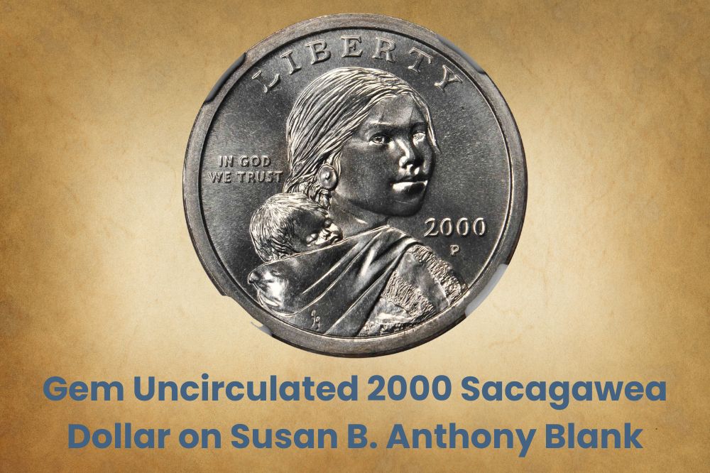 Gem Uncirculated 2000 Sacagawea Dollar on Susan B. Anthony Blank