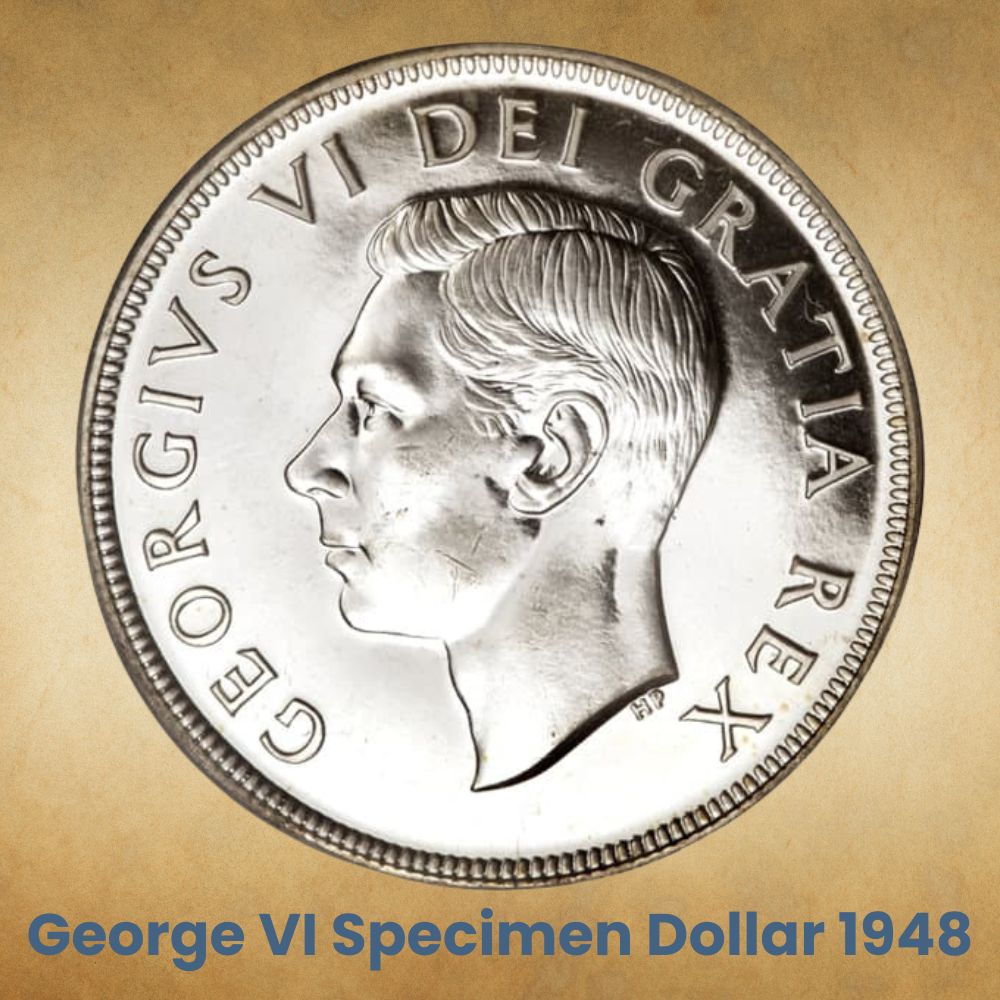 George VI Specimen Dollar 1948