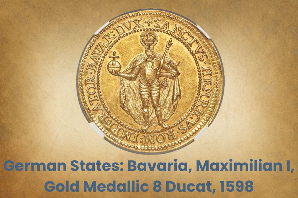German States: Bavaria, Maximilian I, Gold Medallic 8 Ducat, 1598