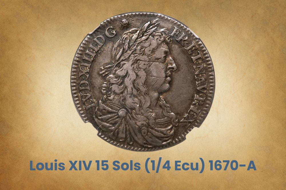 Louis XIV 15 Sols (1/4 Ecu) 1670-A