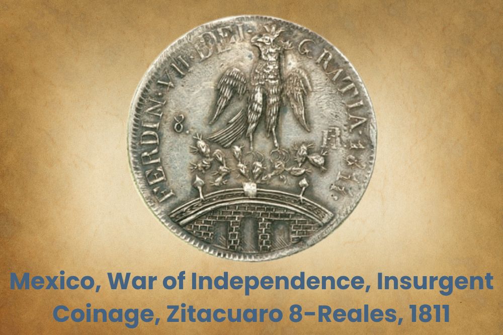 Mexico, War of Independence, Insurgent Coinage, Zitacuaro 8-Reales, 1811