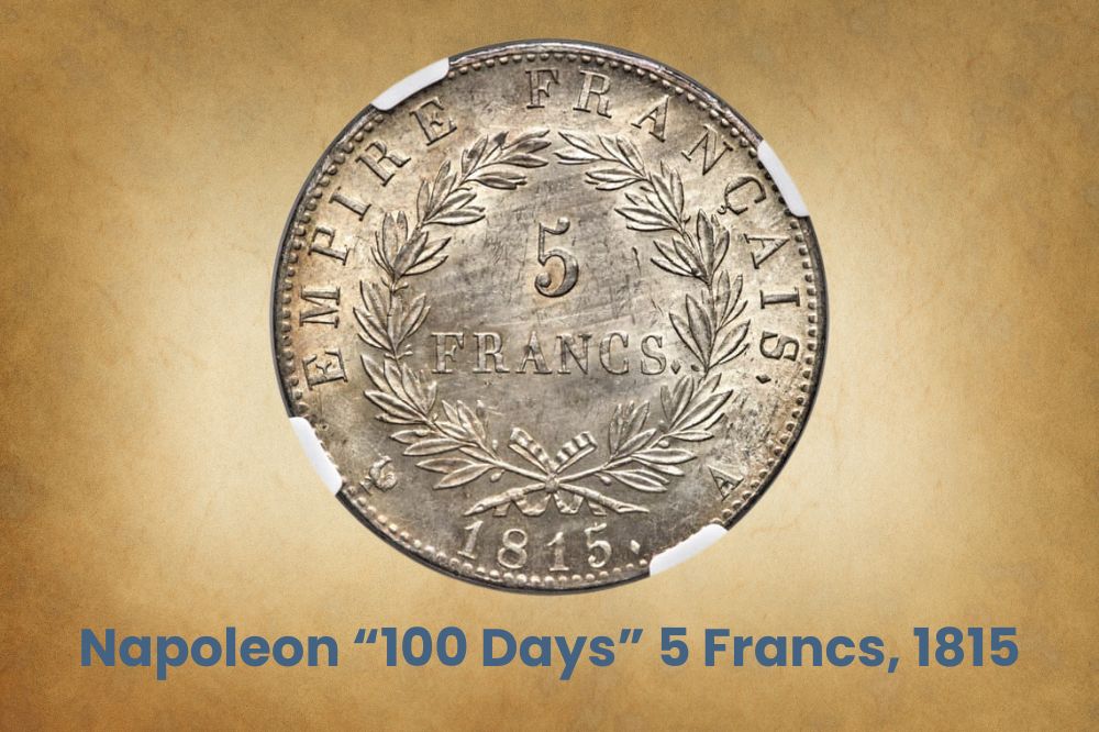 Napoleon “100 Days” 5 Francs, 1815