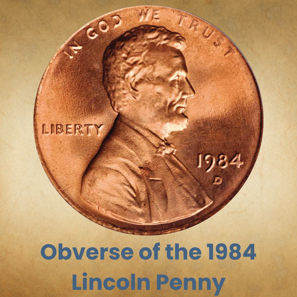 Obverse of the 1984 Lincoln Penny