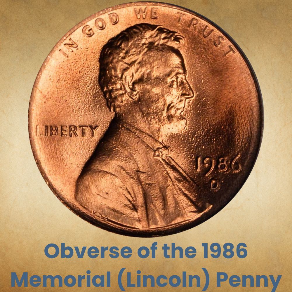 Obverse of the 1986 Memorial (Lincoln) Penny