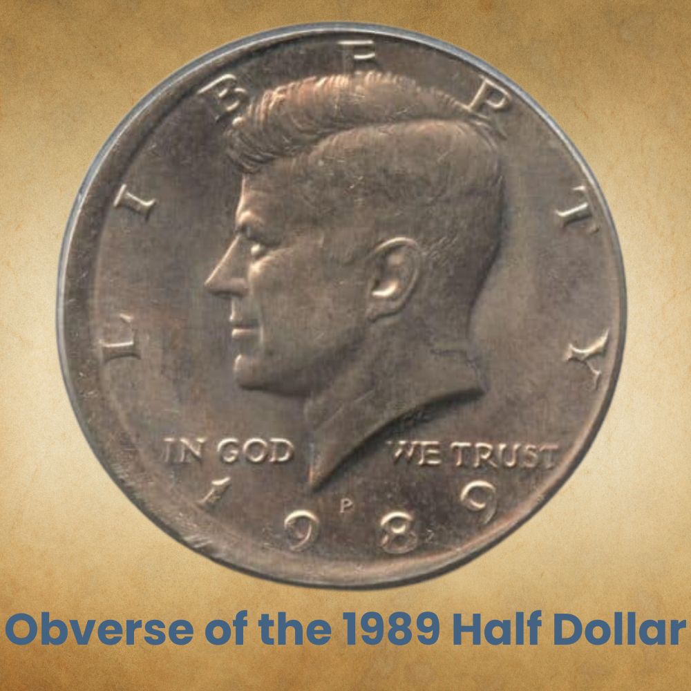 Obverse of the 1989 Half Dollar