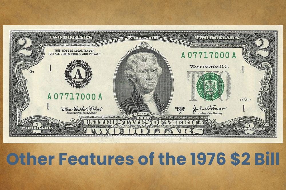 Other Features of the 1976 $2 Bill