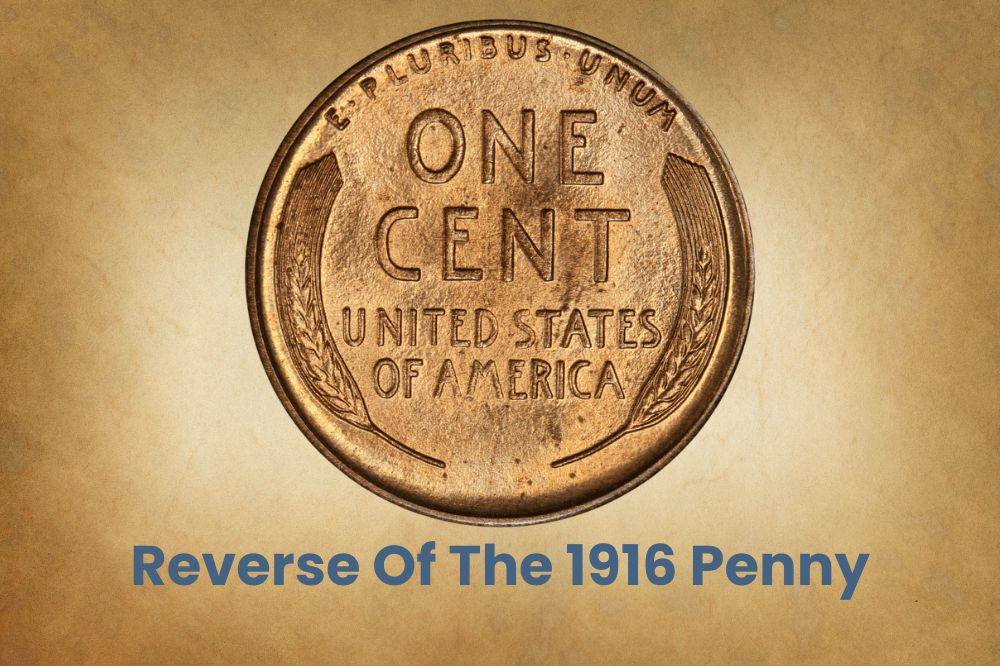 Reverse Of The 1916 Penny