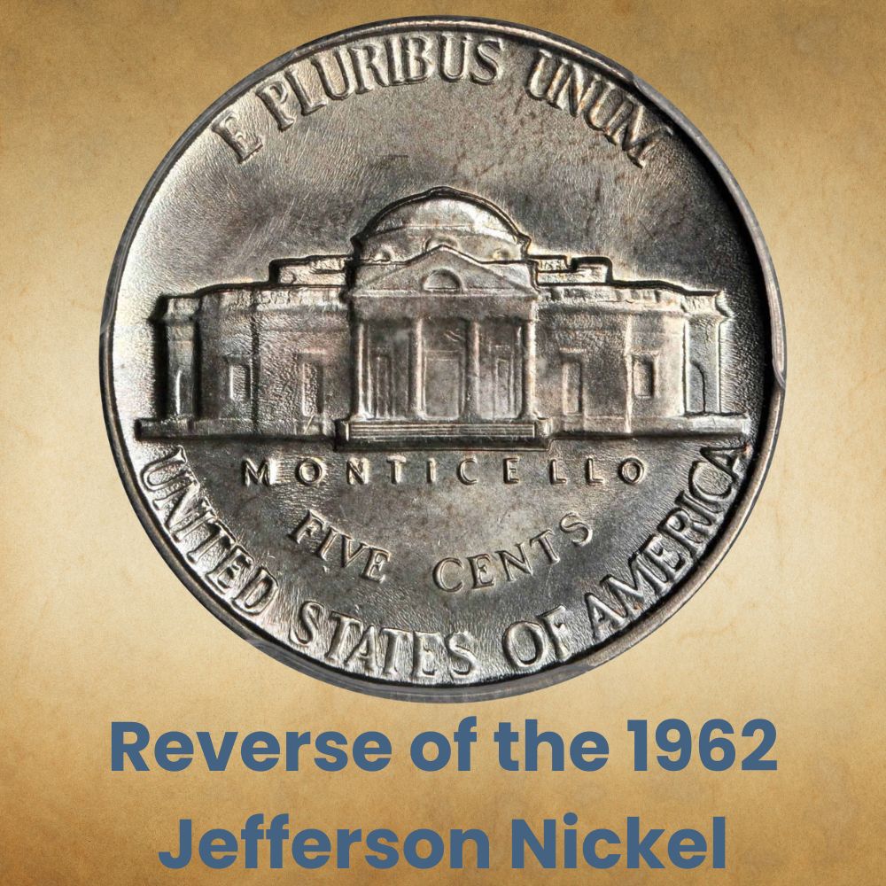 Reverse of the 1962 Jefferson Nickel