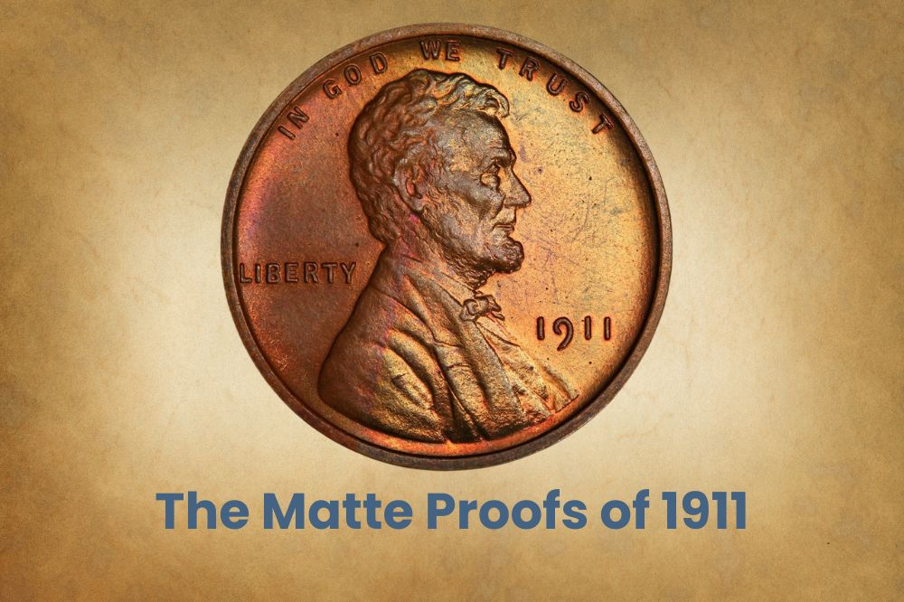 The Matte Proofs of 1911