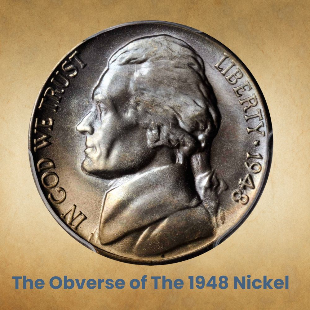 The Obverse of The 1948 Nickel