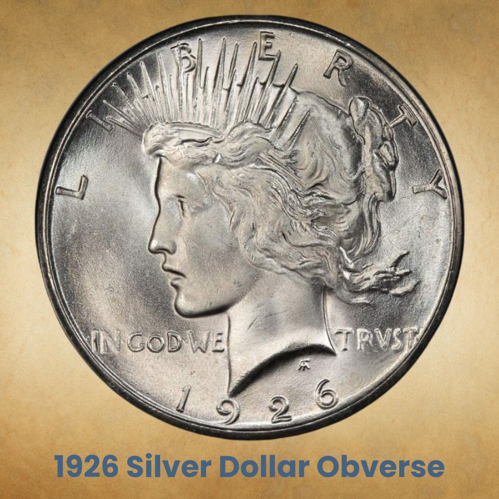 The Obverse of the 1926 Silver Dollar