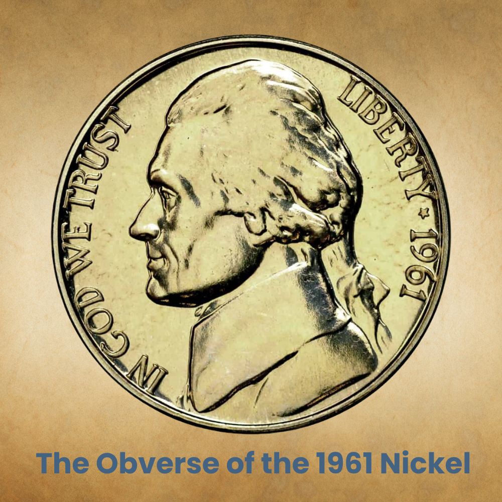 The Obverse of the 1961 Nickel
