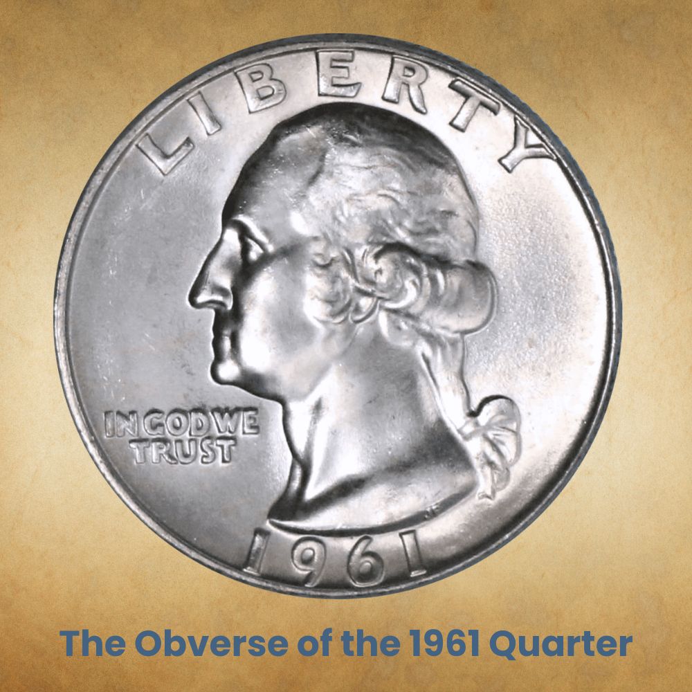 The Obverse of the 1961 Quarter
