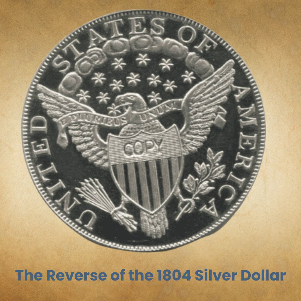 The Reverse of the 1804 Silver Dollar