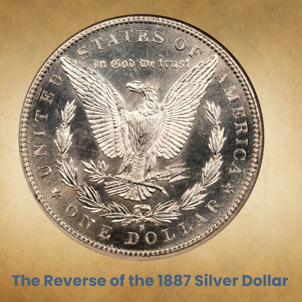 The Reverse of the 1887 Silver Dollar