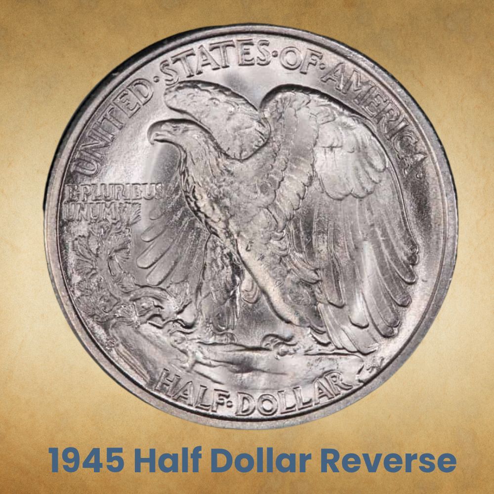 The Reverse of the 1945 Half Dollar