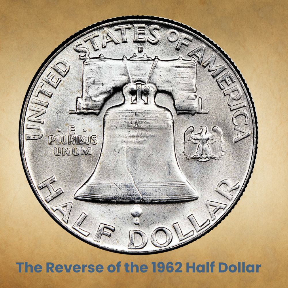 The Reverse of the 1962 Half Dollar