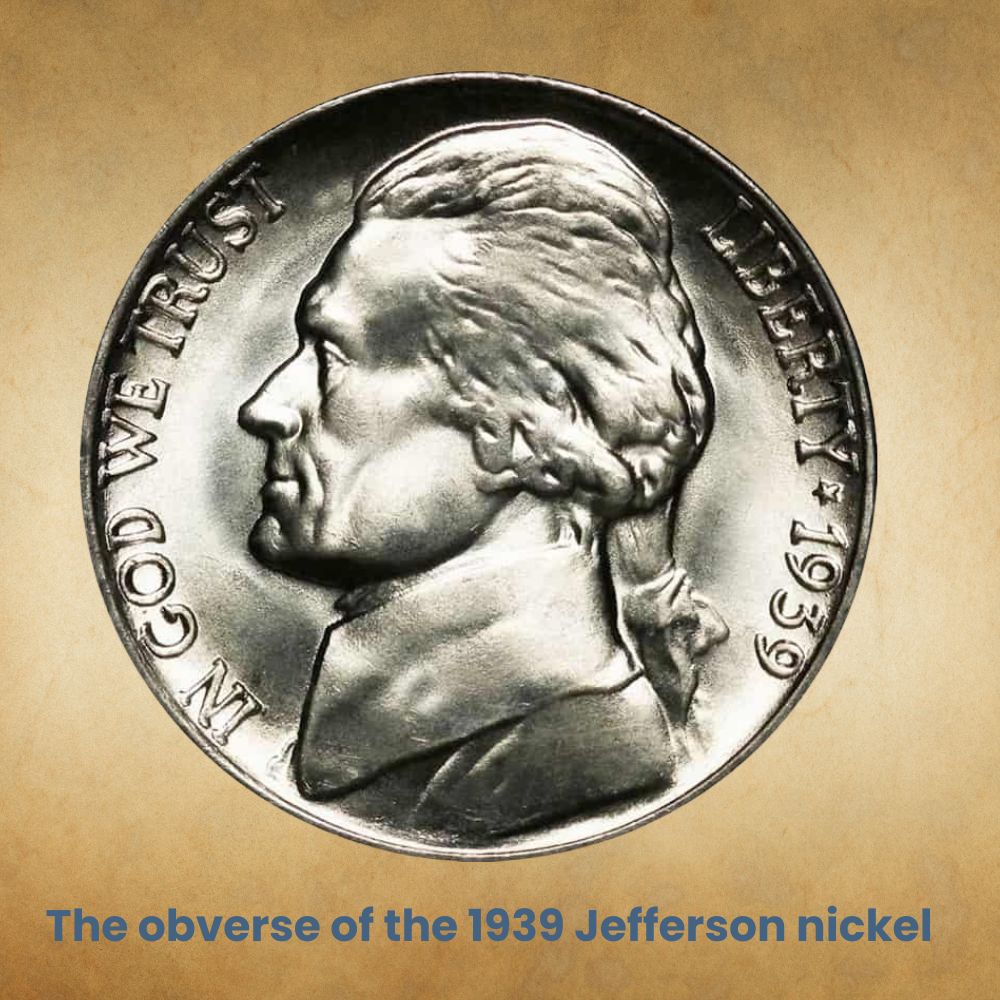 The obverse of the 1939 Jefferson nickel