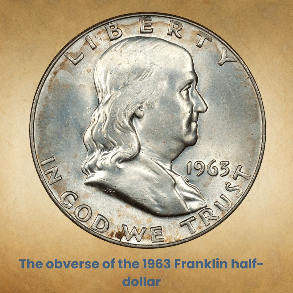 The obverse of the 1963 Franklin half-dollar