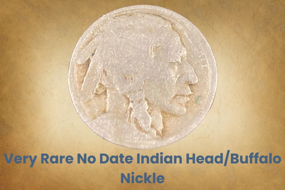 Very Rare No Date Indian Head/Buffalo Nickle