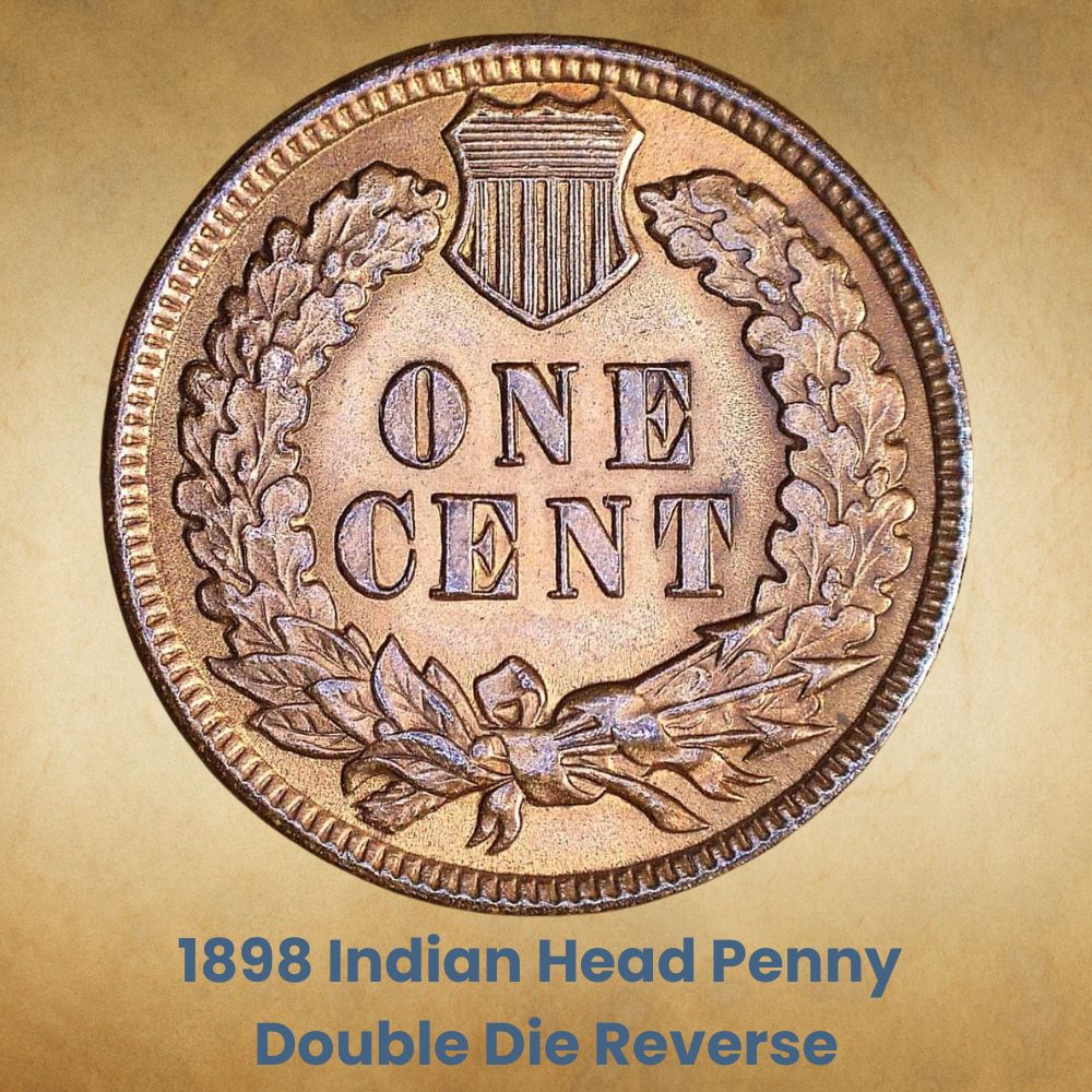 1898 Indian Head Penny Double die reverse