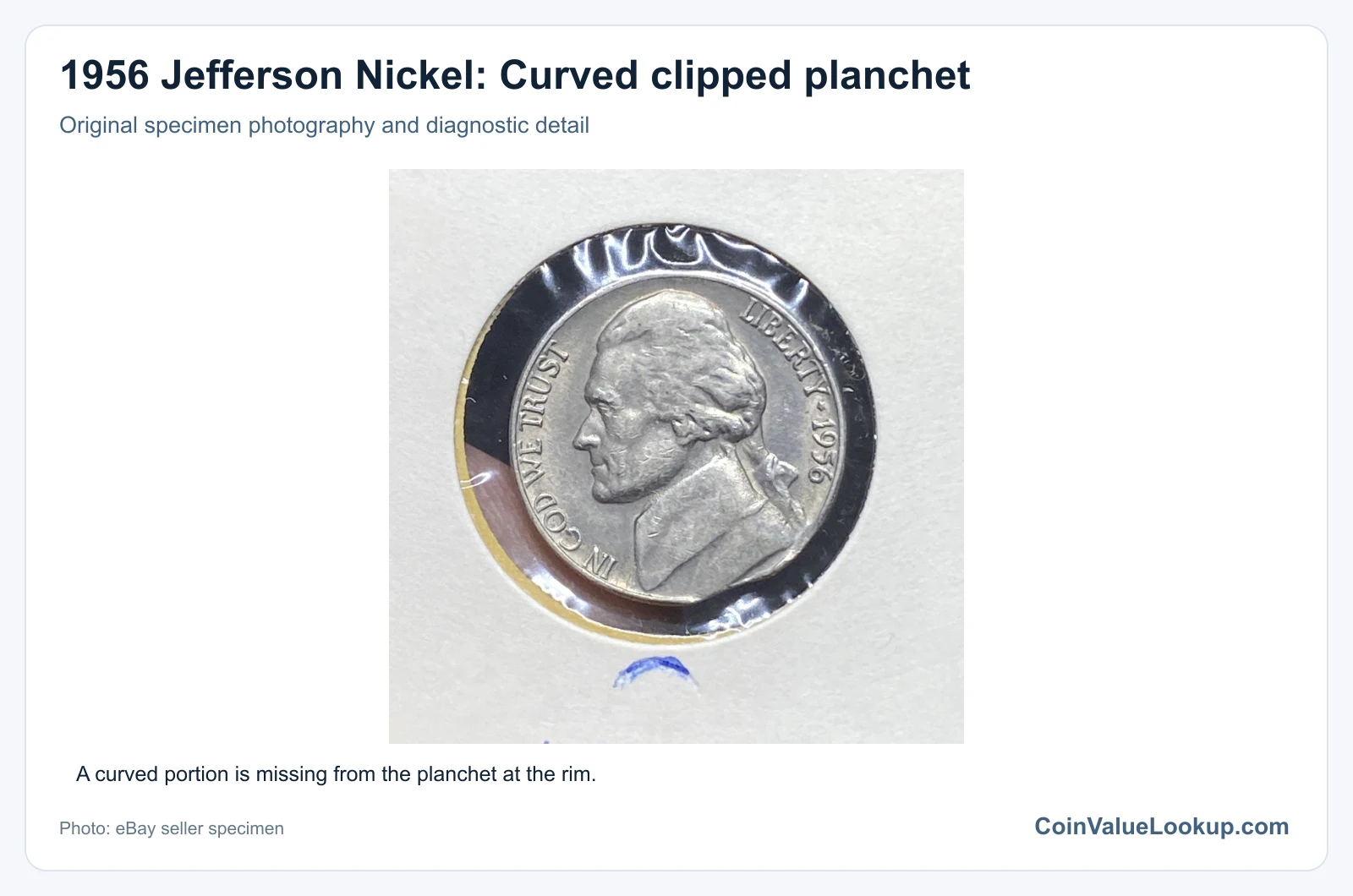 1956 Jefferson Nickel: Curved clipped planchet with diagnostic detail