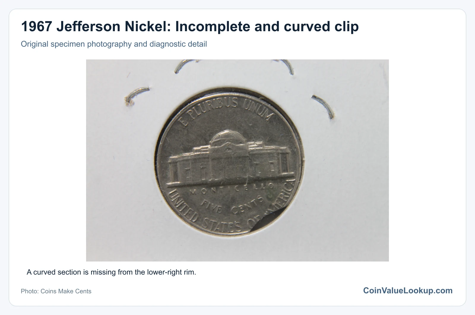 1967 Jefferson Nickel: Incomplete and curved clip with diagnostic detail
